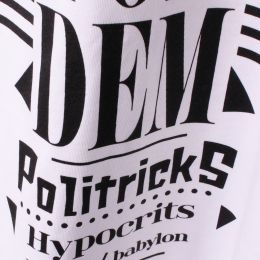Tričko Politricks Burn a Fire Pon Dem | Organic Cotton